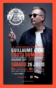 Guillaume & The Coutu Dumont @ La Santanera
