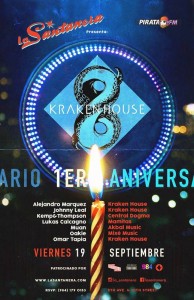 1er Aniversario de Kraken House @ La Santanera