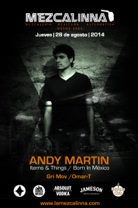 Andy Martin @ La Mezcalinna