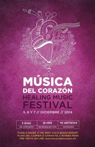 Música del Corazón - Healing Music Festival @ Playa del Carmen