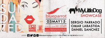 My Little Dog Showcase @ Blue Parrot