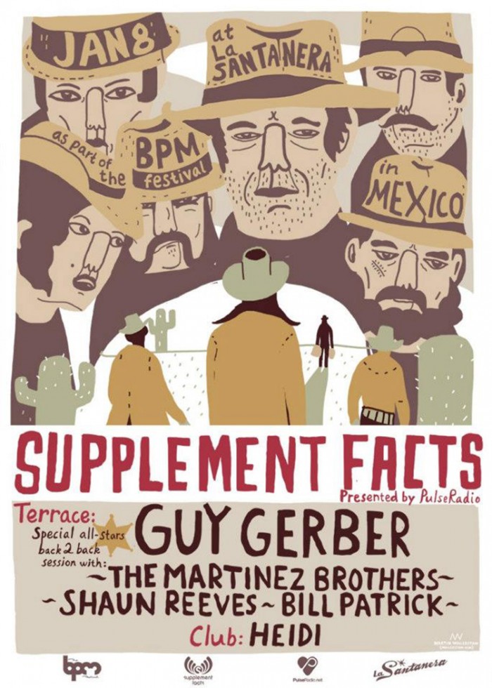 Supplement Facts @ La Santanera , The BPM 2013