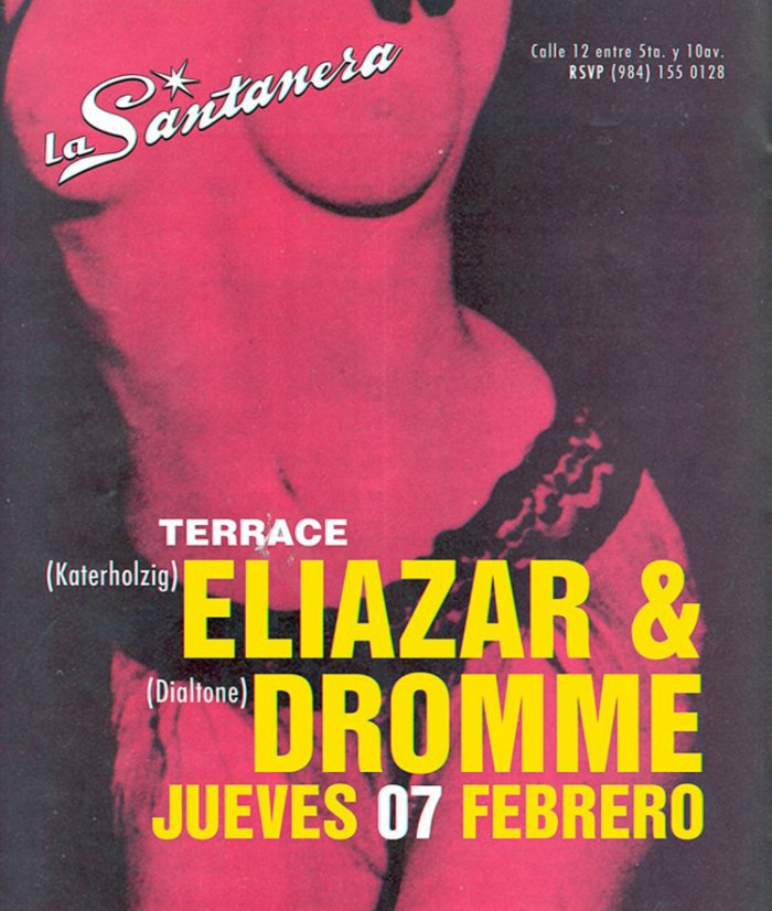 Eliazar & Dromme @ La Santanera