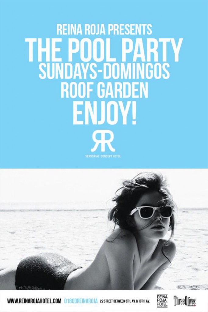 The Pool Party @ Reina Roja