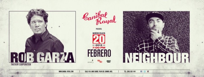 Rob Garza & Neighbour @ Canibal Royal
