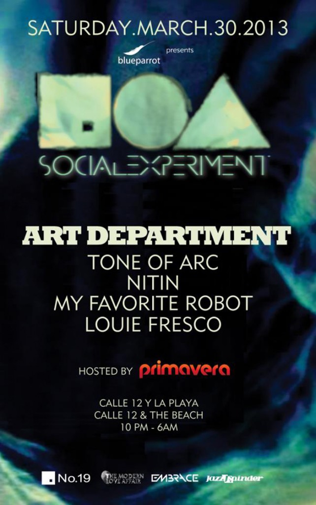 Social Experiment @ Blue Parrot - Semana Santa 2013