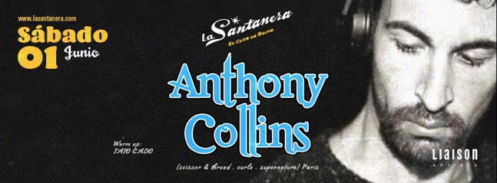 Anthony Collins @ La Santanera