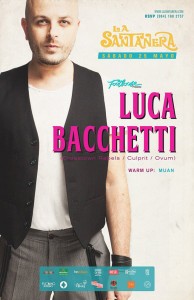Luca Bacchetti @ La Santanera