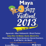 Riviera Maya Jazz Festival 2013 @ Playa Del Carmen