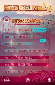 Semana de Eventos Mayo 2013 @ La Mezcalinna