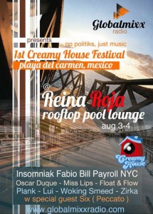 Creamy House Festival @ Reina Roja