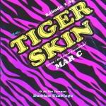Tigerskin @ La Santanera