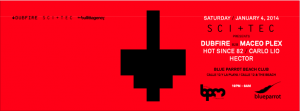 SCI + TEC @ Blue Parrot - BPM 2014
