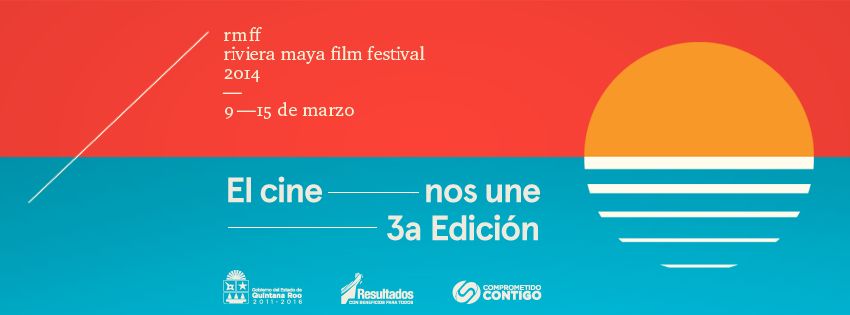 Riviera Maya Film Festival 2014 @ Playa del Carmen