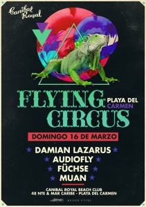 Flying Circus @ Canibal Royal