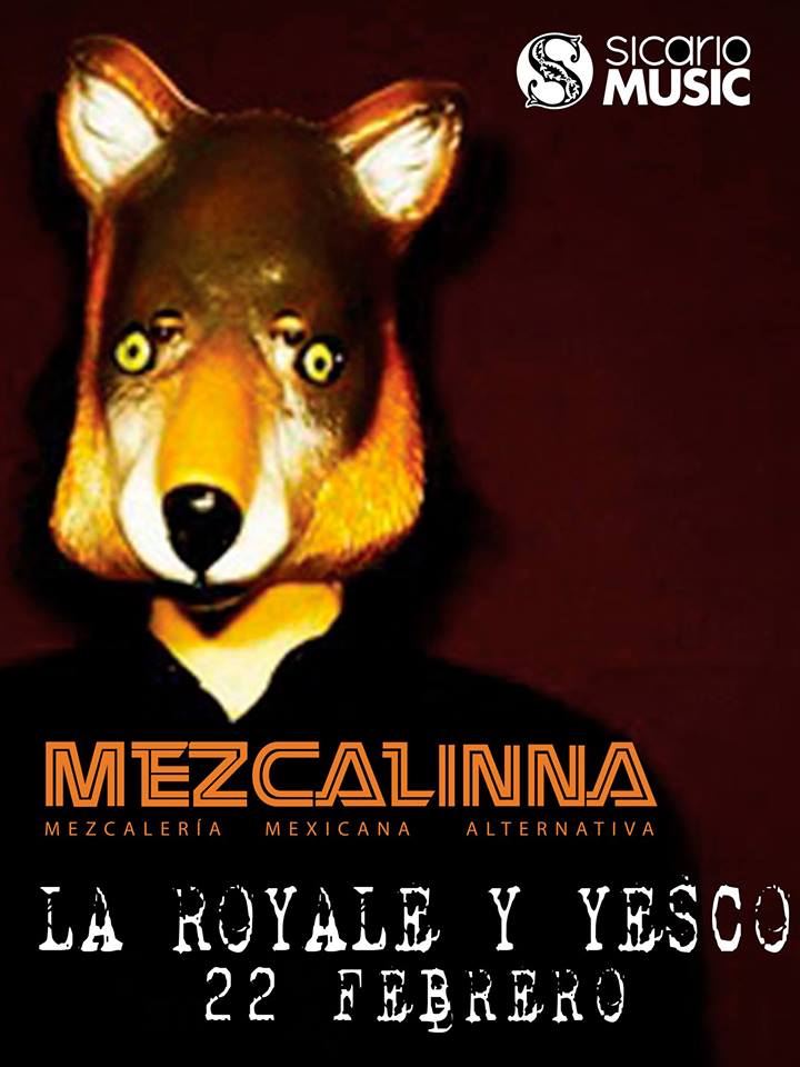 La Royale & Yesco @ La Mezcalinna