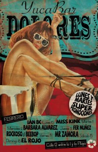 Semana de Eventos Febrero 2014 @ Dolores YucaBar