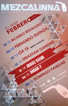 Semana de Eventos Febrero 2014 @ La Mezcalinna