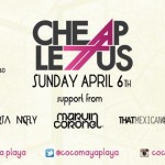 Cheap Lettus @ Coco Maya
