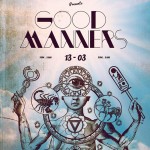 Good Manners @ SOS Lounge