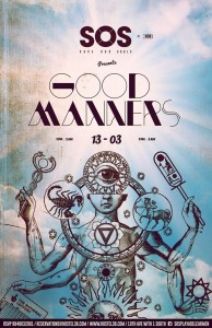 Good Manners @ SOS Lounge