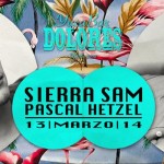 Sierra Sam & Pascal Hetzel @ Dolores YucaBar