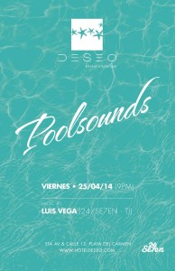 Poolsounds @ Hotel Deseo