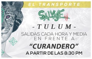 Transporte desde tulum - Salvaje 3 @ Playa del Carmen