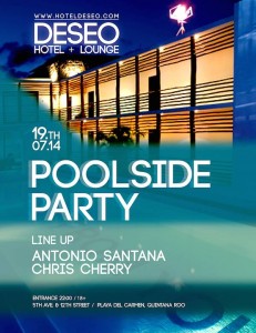 Poolside Party @ Hotel Deseo