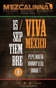Fiesta de Independencia - Viva México @ La Mezcalinna