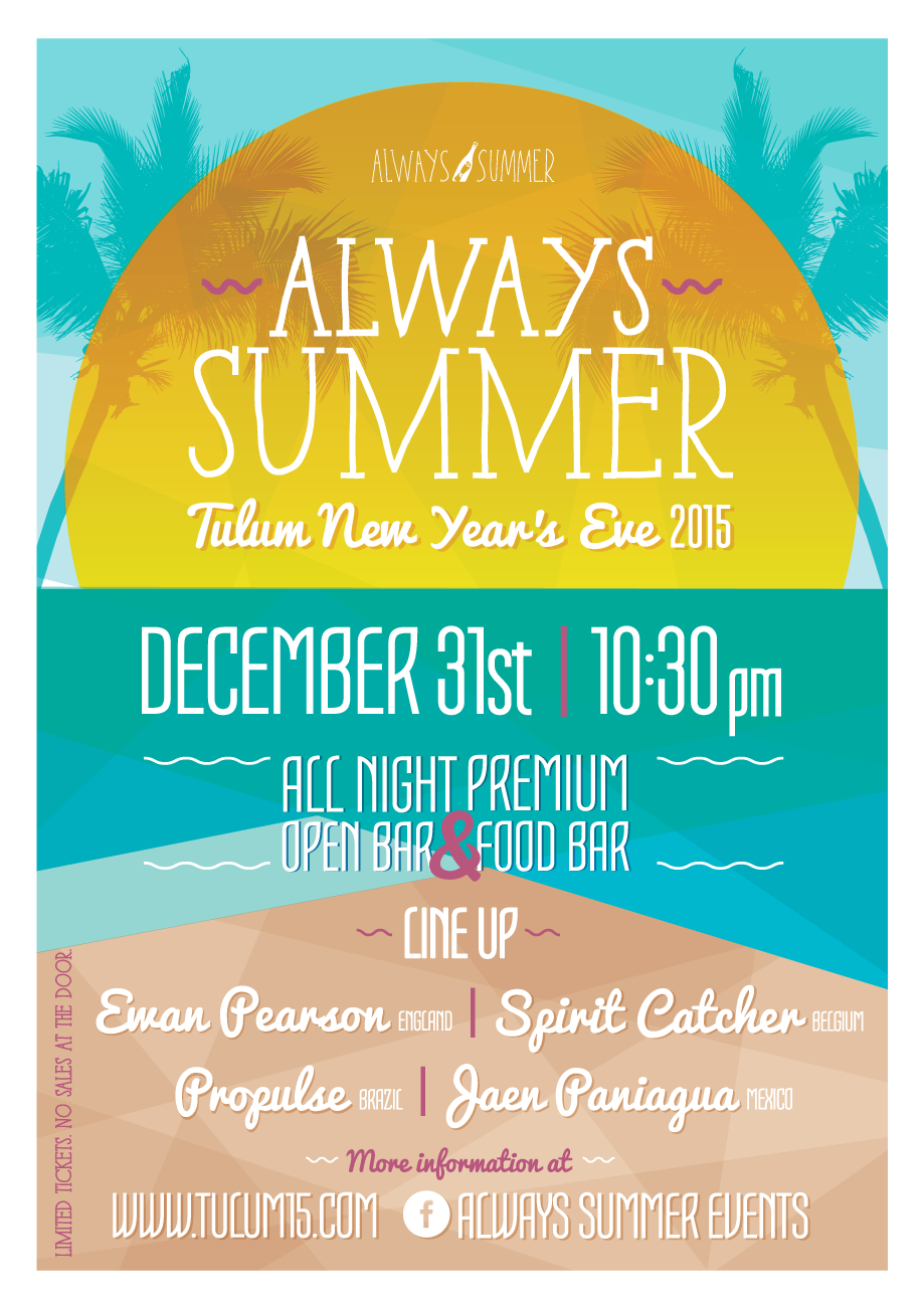 Always Summer - New Year`s Eve 2015 @ Tulum