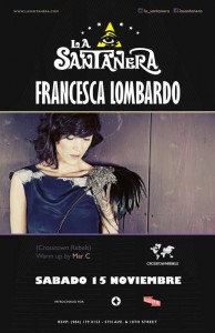 Francesca Lombardo @ La Santanera