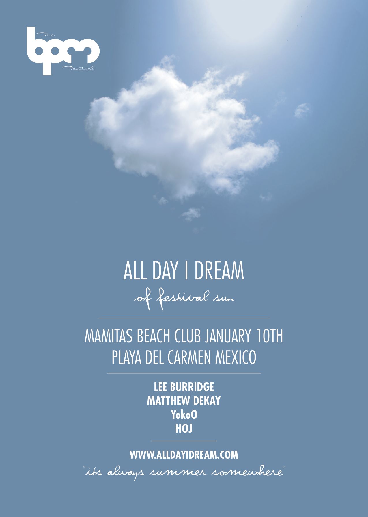 All Day I Dream @ Mamitas Beach Club - BPM 2015