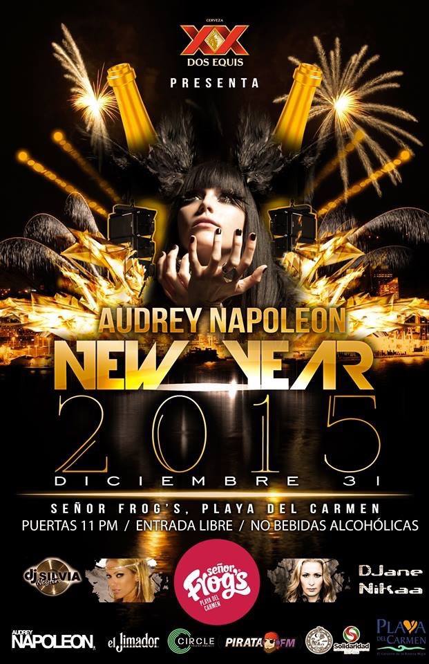 Audrey Napoleon NYE @ Sr. Frogs