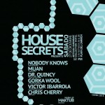 House Secrets @ Artisan Hotel