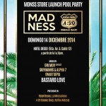 MADNSS Store Launch Pool Party @ Hotel Deseo