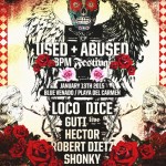 Used + Abused @ Blue Venado - BPM 2015