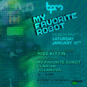 My Favorite Robot Beach Party @ Fusion - BPM 2015