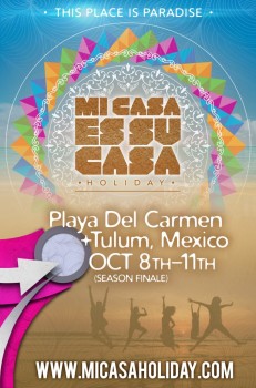 Mi Casa Es Su Casa Holiday 2015 - Playa del Carmen y Tulum