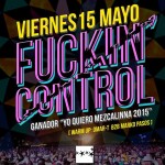 Fuckin Control @ La Mezcalinna