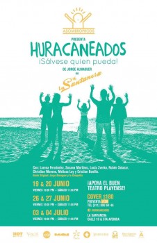 Obra de Teatro : Huracaneados @ La Santanera
