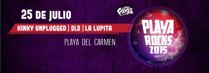 Playa Rocks 2015 Playa del Carmen