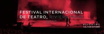 Festival Internacional de Teatro Riviera Maya 2015