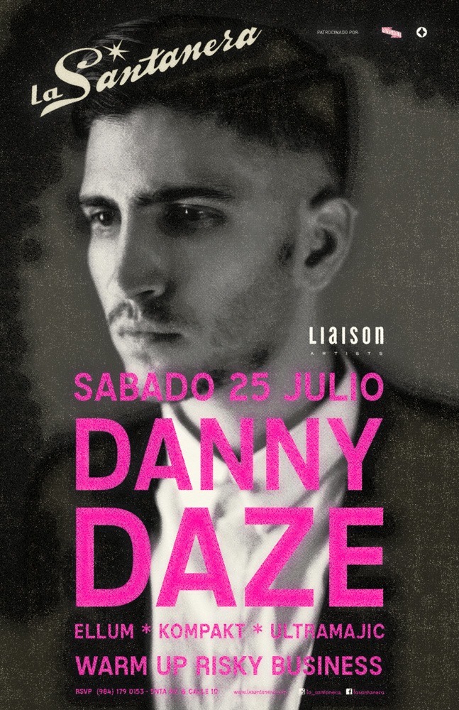 Danny Daze @ La Santanera