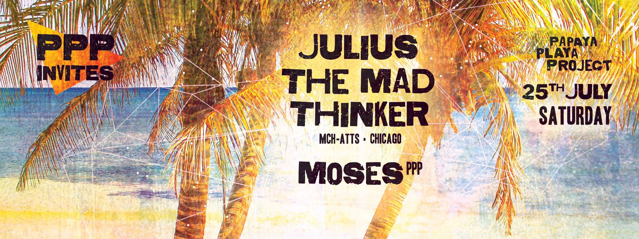 Julius The Mad Thinker @ Papaya Playa Project - Tulum