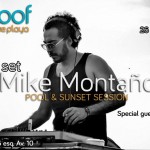 Mike Montaño @ Be Roof - Playa del Carmen