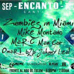 Zombies in Miami @ Encanto - Tulum