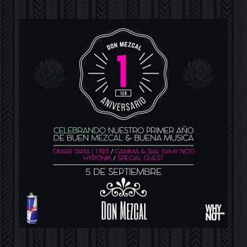 1er Aniversario de Don Mezcal