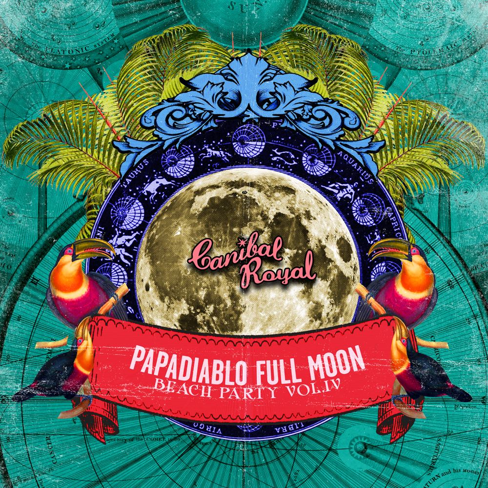 Full Moon Part Vol. 4 @ Canibal Royal