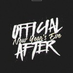 Official After Party NYE 2015 - 2016 @ Chillywillys